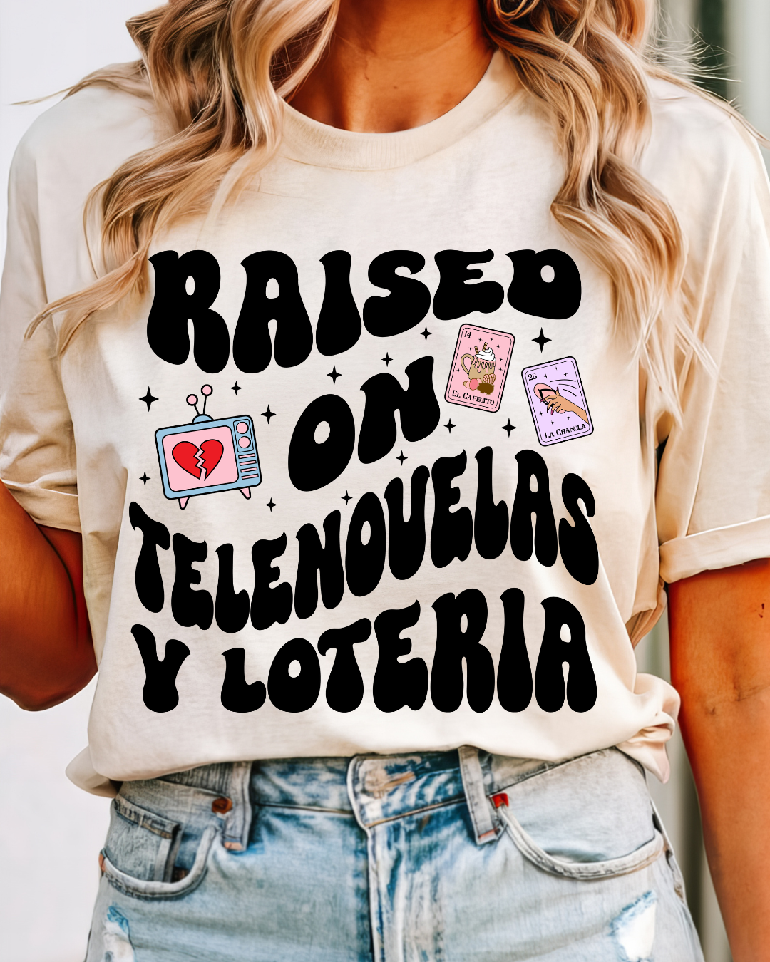Raised on Telenovelas y Lotería T-Shirt | Latina Nostalgia Graphic Tee