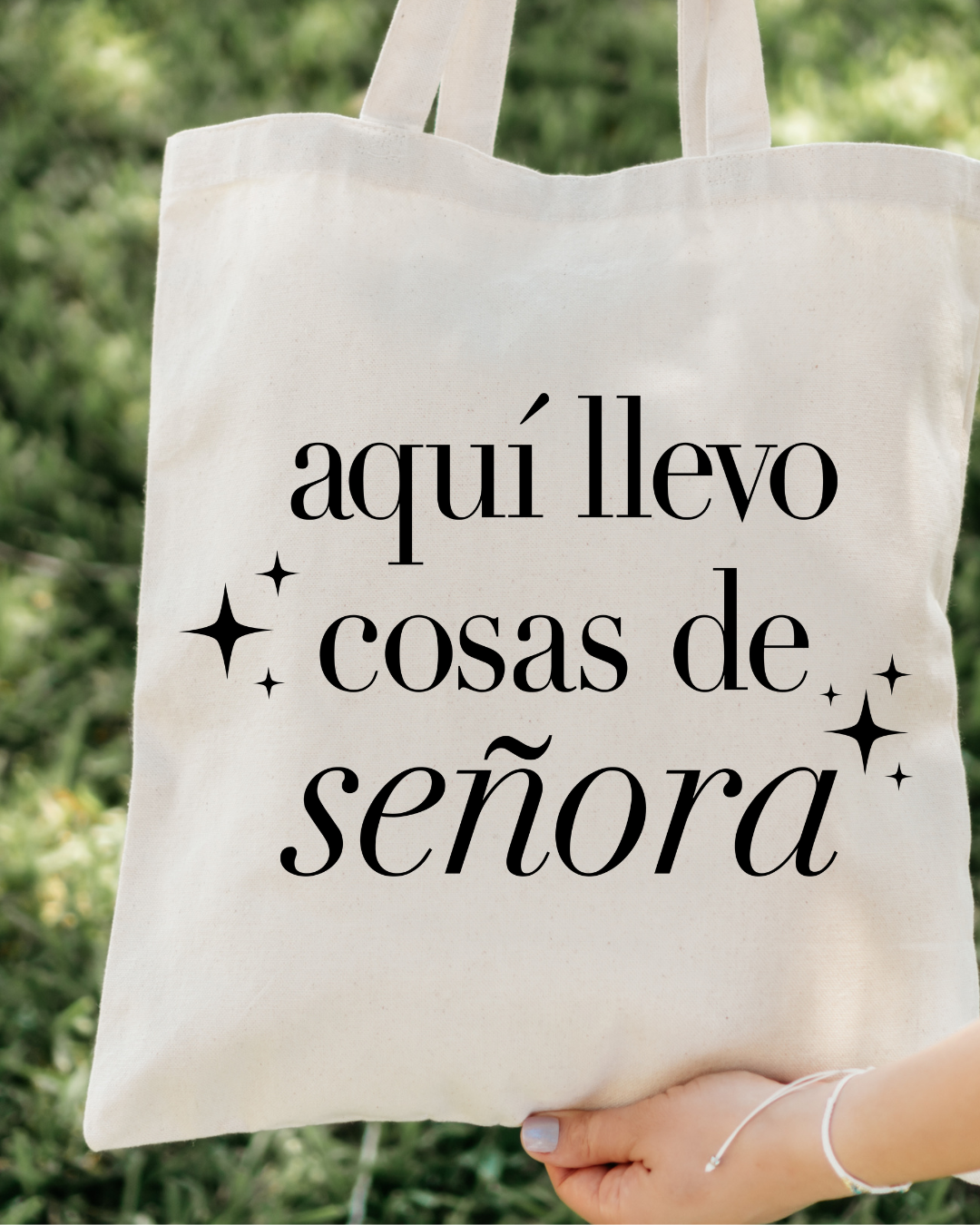 Aquí Llevo Cosas de Señora Tote Bag